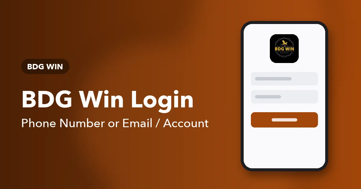 Banner reading BDG Win Login next to a phone showing two sign-in tabs