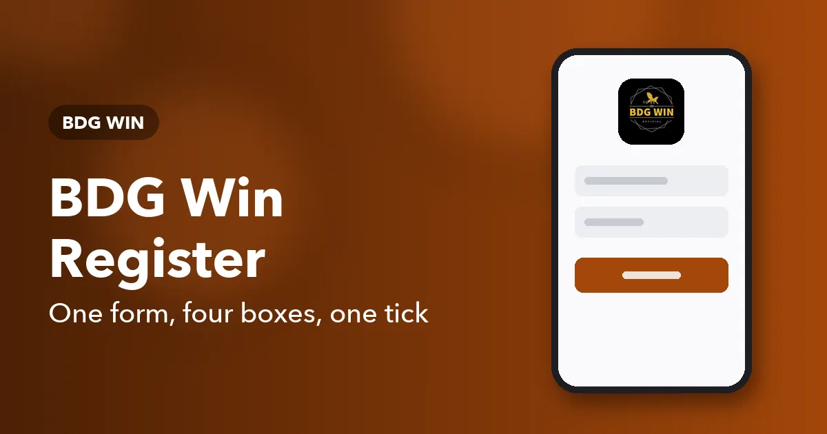 Banner reading BDG Win Register beside a phone showing a sign-up form
