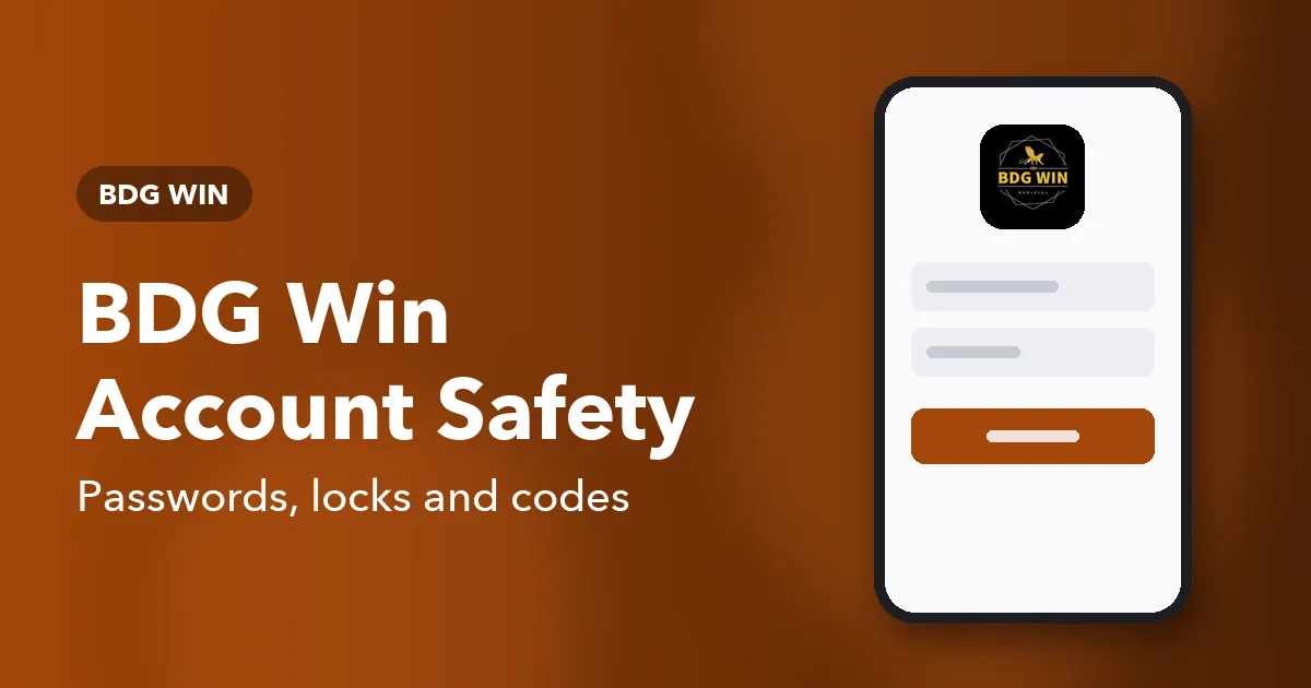 Banner reading BDG Win Account Safety with a padlock icon